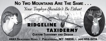 2008 Philipsburg Territory
									<br>
									Page 13
									&nbsp;&nbsp;&diams;&nbsp;&nbsp;
									4&frac78;"W x 1&frac78;"H<br>
									38# Hi-Brite Newsprint